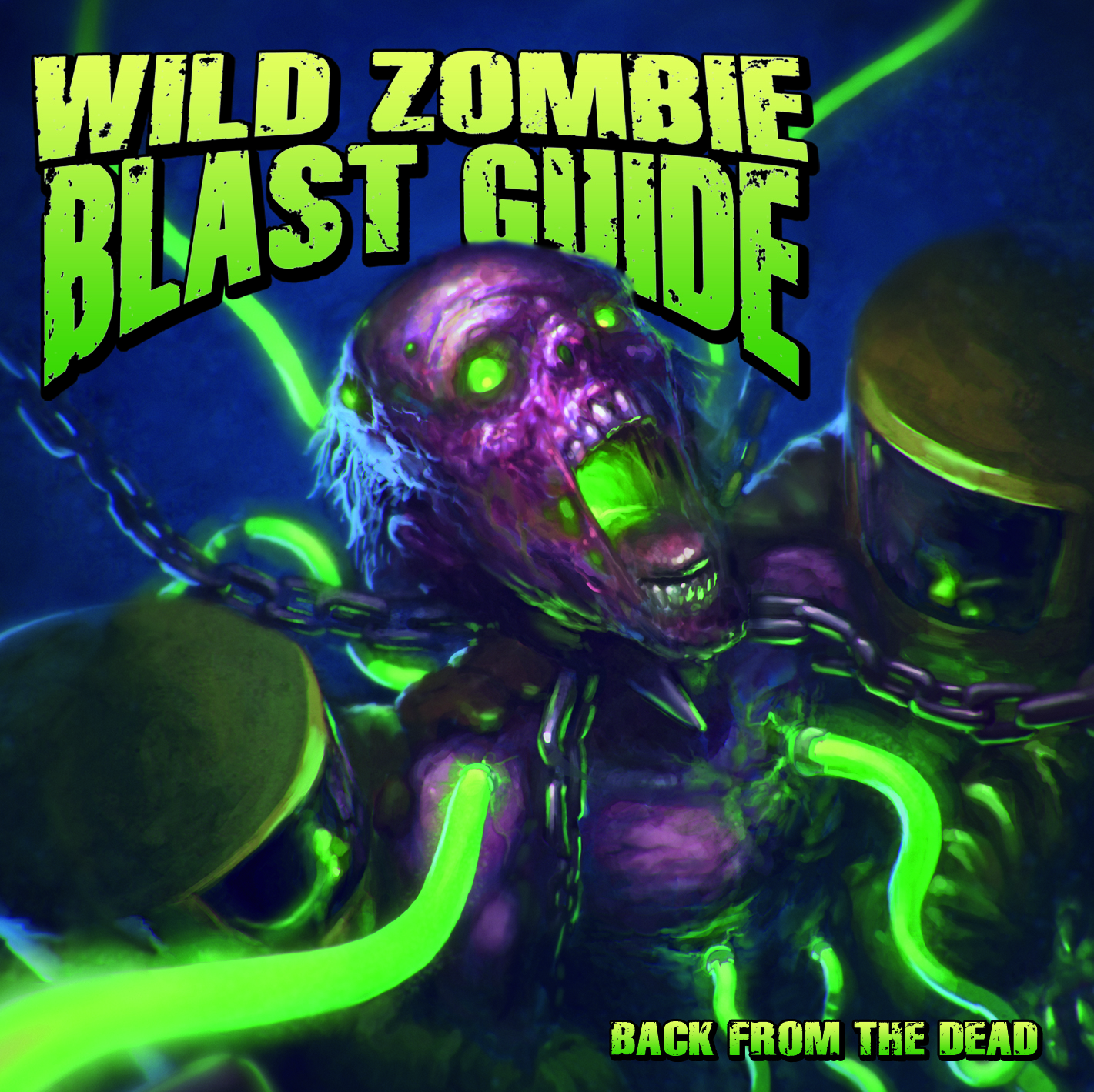 Wild Zombie Blast Guide - Back From The Dead CD