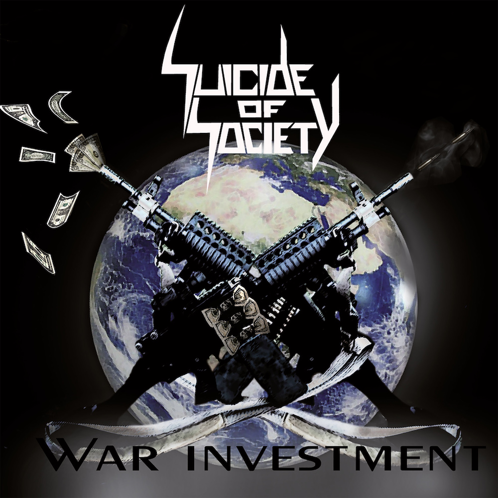 SUICIDE OF SOCIETY - War Investment CD
