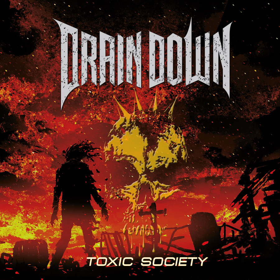 DRAIN DOWN - Toxic Society CD