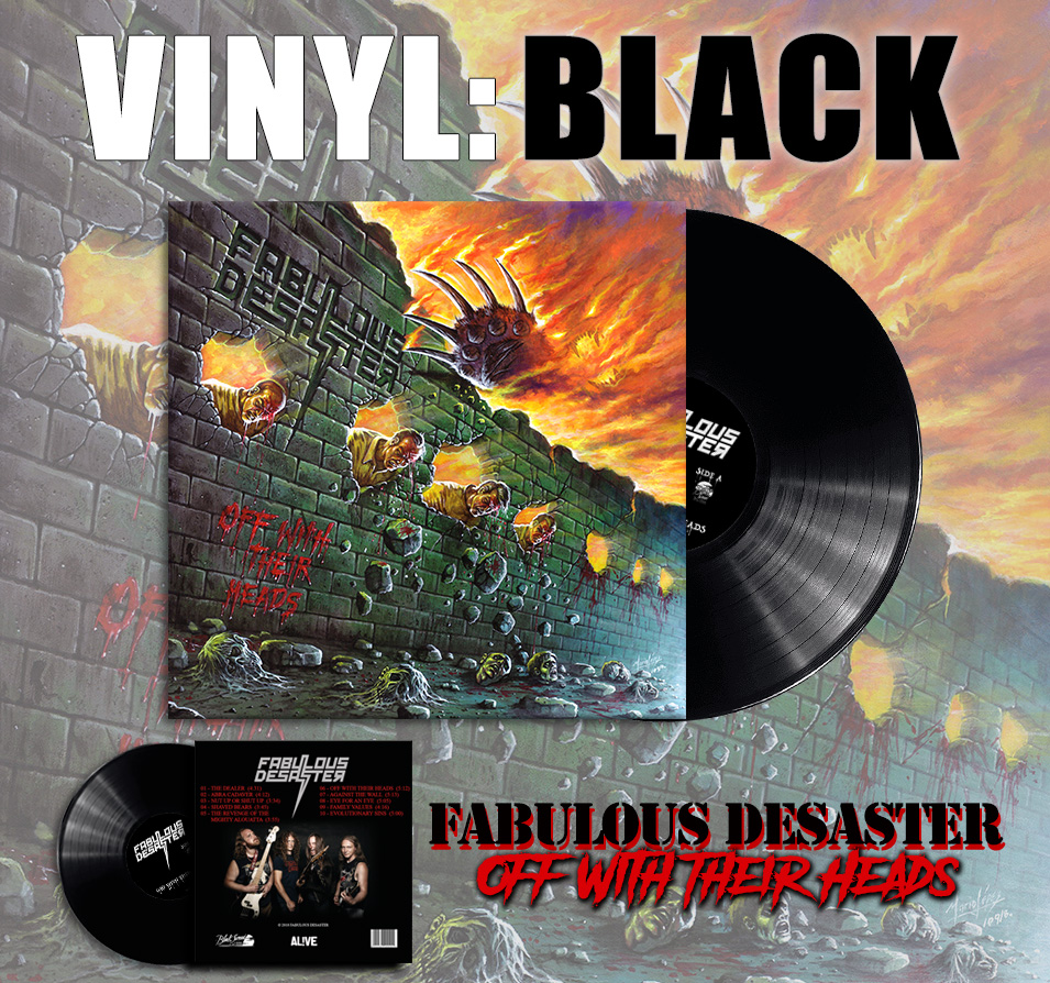 Fabulous Desaster - Off With Their Heads Black Vinyl LP