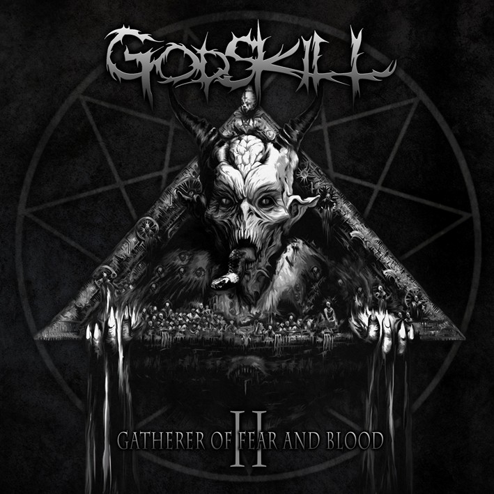 GODSKILL - II: The Gatherer Of Fear And Blood CD