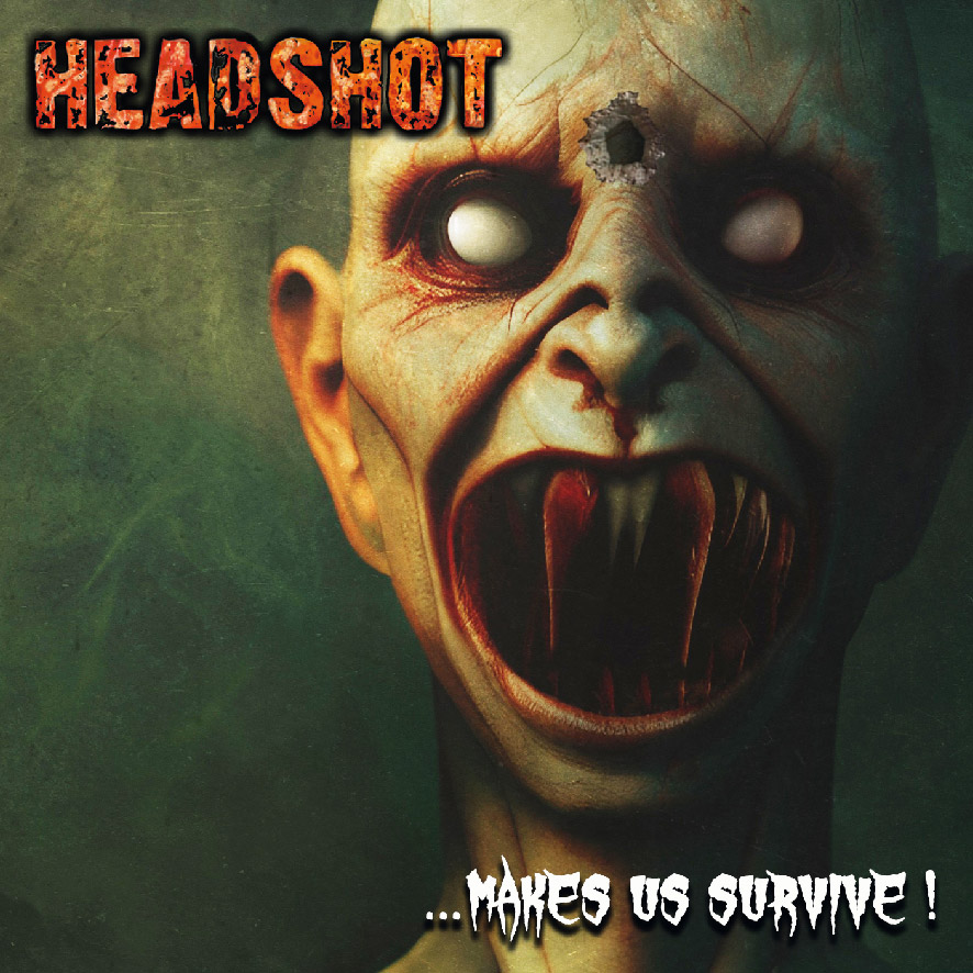 HEADSHOT - ...Makes Us Survive - CD