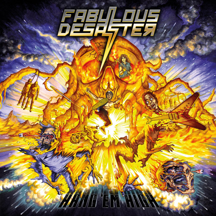 FABULOUS DESASTER - Hang 'em High (2024 rerelease incl. Bonustracks(